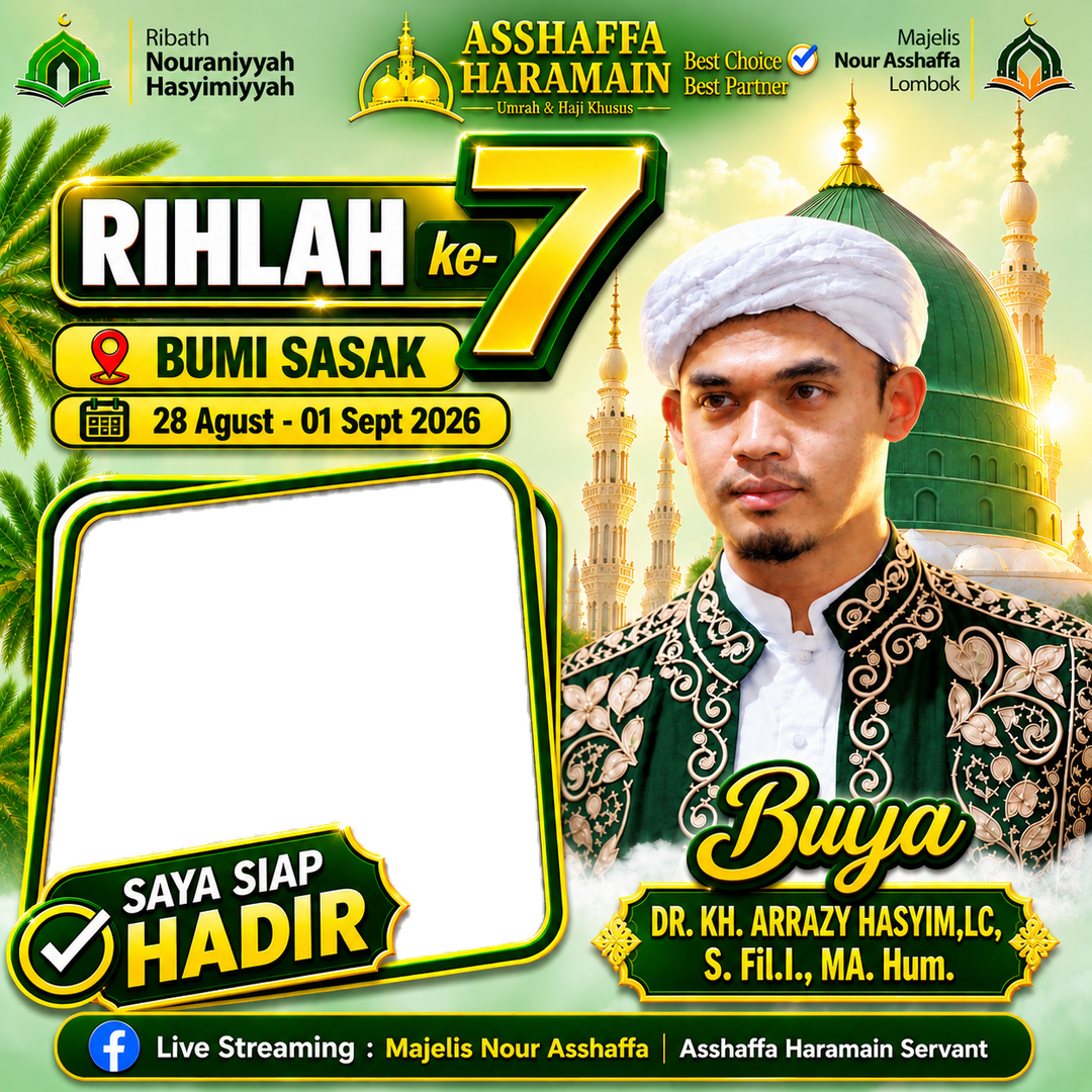Twibbon Rihlah ke-7 Buya Asshaffa — Saya Siap Hadir